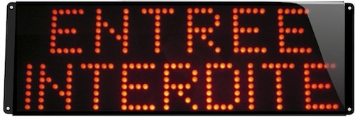 signalisation lumineuse etanche entree interdite