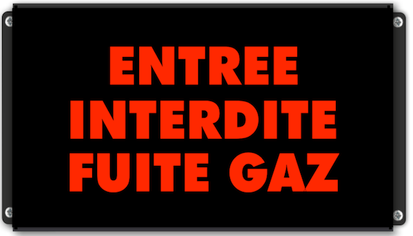 Signalisation lumineuse Entree Interdite Fuite de Gaz