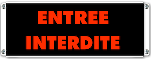 signalisation lumineuse entree interdite