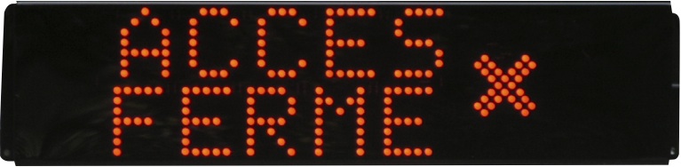Signalisation lumineuse acces ferme pictogramme