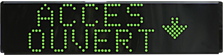 Signalisation lumineuse acces ouvert fleche verte