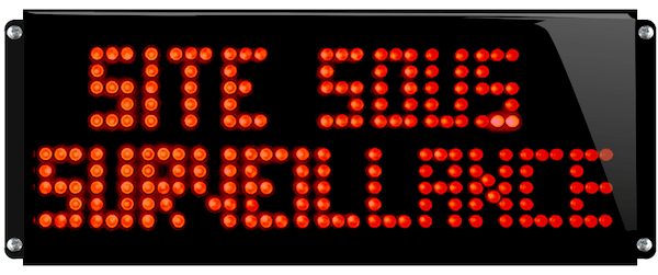 Signalisation lumineuse etanche Site sous surveillance