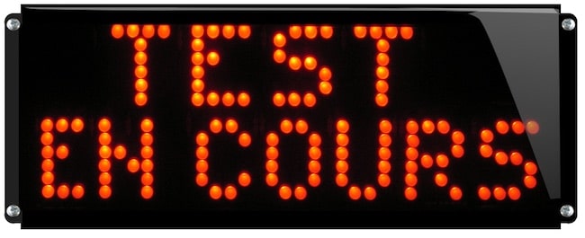 Signalisation lumineuse  etanche Test en cours